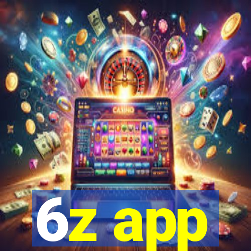 6z app